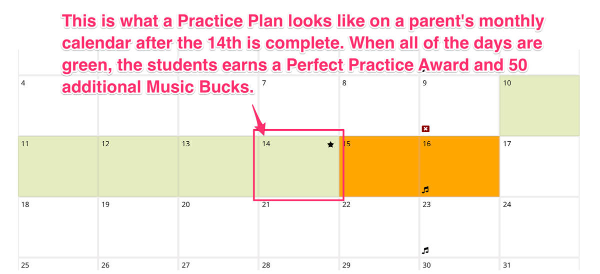 When practice is complete, the monthly practice calendar shows green