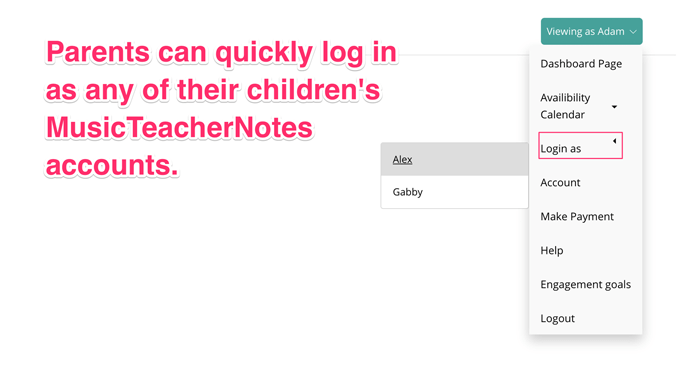 Parents login to child MusicTeacherNotes account